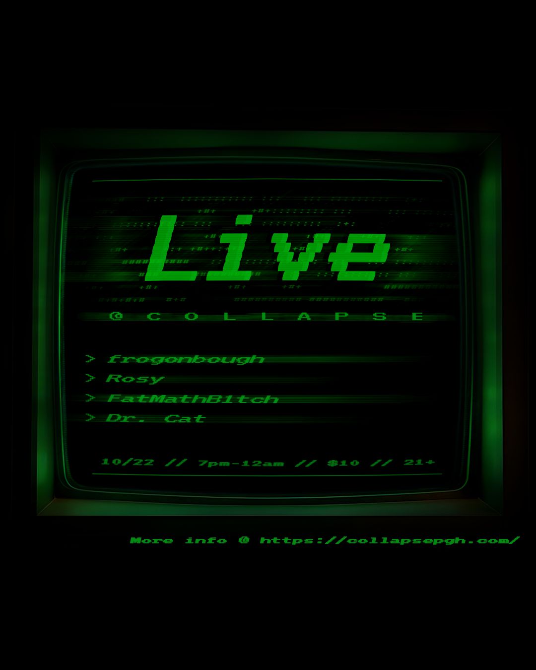 "LIVE" at COLLAPSE event flyer